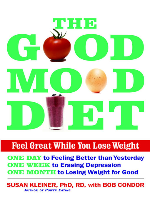 Title details for The Good Mood Diet by Susan M Kleiner - Available